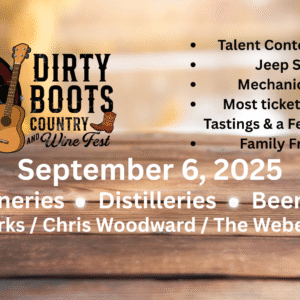 Dirty Boots Country & Wine Fest!