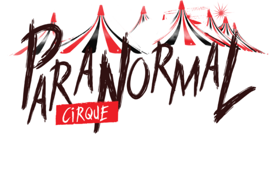 Paranormal Cirque Paranormal Cirque